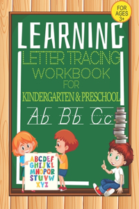 Letter Tracing Workbook For Kindergarten And Preschool