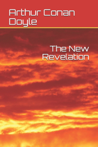 The New Revelation