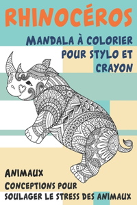 Mandala à colorier pour stylo et crayon - Conceptions pour soulager le stress des animaux - Animaux - Rhinocéros