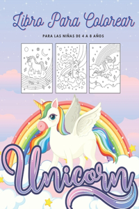 Unicorn Libro Para Colorear Para Las Niñas De 4 a 8 Años