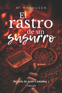 El rastro de un susurro