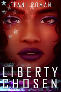 Liberty Chosen