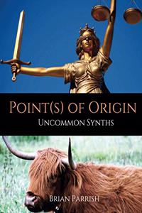 Point(s) of Origin