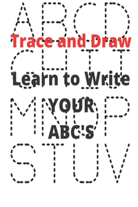 Learn to Write YOUR ABC's