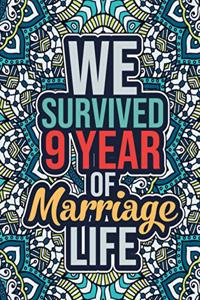 We Survived 9 Year of Marriage Life