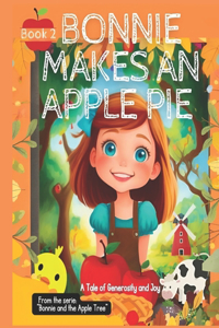 Bonnie Makes an Apple Pie