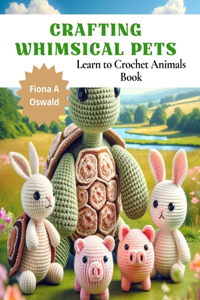Crafting Whimsical Pets