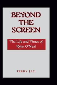 Beyond the Screen