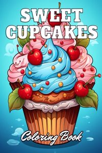 Sweet Cupcakes Coloring Book