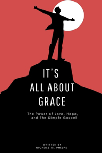 It's All About Grace