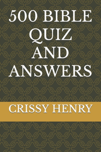 500 Bible Quiz and Answers