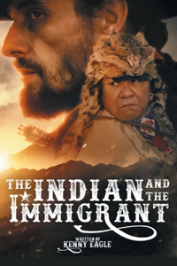 Indian and the Immigrant