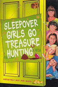 Sleepover Girls Go Treasure Hunting