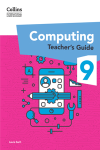 International Lower Secondary Computing Teacher’s Guide: Stage 9