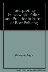 Interpreting Police Work