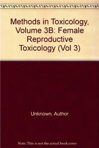 Methods in Toxicology: v.3