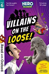 Read with Oxford: Stage 6: Hero Academy: Villains on the Loose!