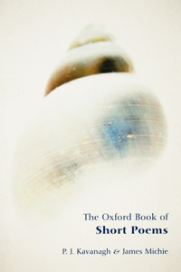 The Oxford Book of Short Poems