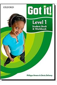 Got it! Level 1 Student's Book and Workbook with CD-ROM