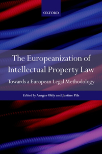 Europeanisation of Intellectual Property Law