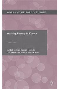 Working Poverty in Europe