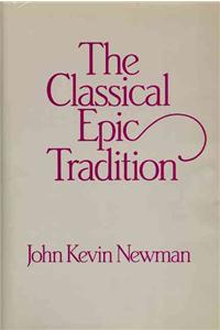 The Classical Epic Tradition