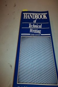 The handbook of technical writing