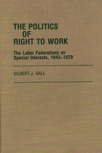 Politics of Right to Work