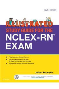 Illustrated Study Guide for the Nclex-Rn? Exam