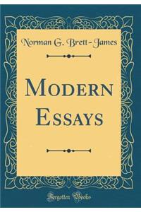 Modern Essays (Classic Reprint)
