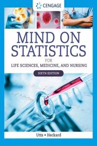 Mind on Statistics for Life Sciences, Medicine, and Nursing