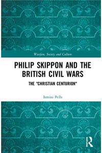 Philip Skippon and the British Civil Wars