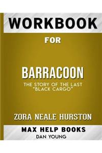 Workbook for Barracoon