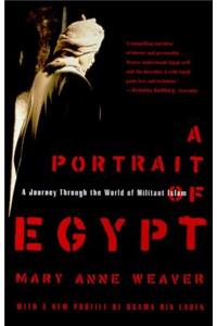 Portrait of Egypt: A Journey Through the World of Militant Islam