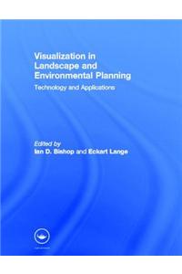 Visualization in Landscape and Environmental Planning