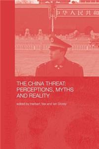 China Threat: Perceptions Myths