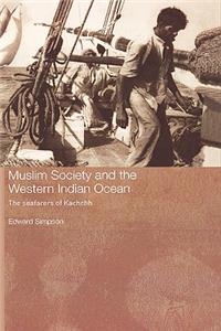Muslim Society and the Western Indian Ocean