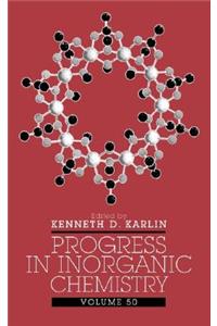 Progress in Inorganic Chemistry, Volume 50