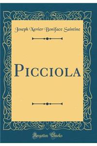 Picciola (Classic Reprint)