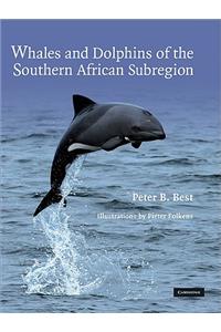 Whales and Dolphins of the Southern African Subregion