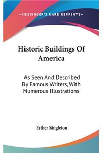 Historic Buildings Of America