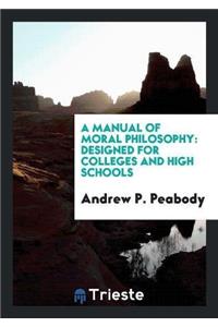 Manual of Moral Philosophy