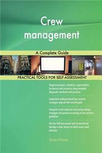 Crew Management a Complete Guide