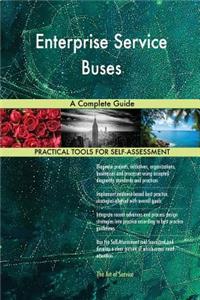 Enterprise Service Buses A Complete Guide