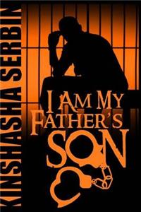 I Am My Father's Son