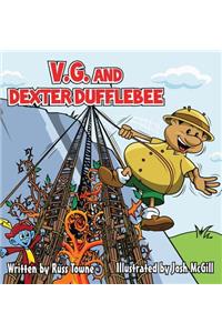 V.G. and Dexter Dufflebee