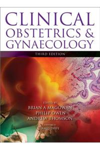 Clinical Obstetrics and Gynaecology E-Book