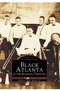 Black Atlanta in the Roaring Twenties