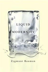 Liquid Modernity