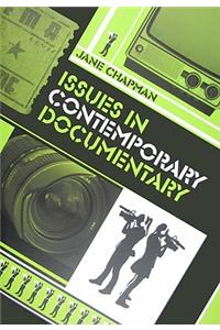 Issues in Contemporary Documentary